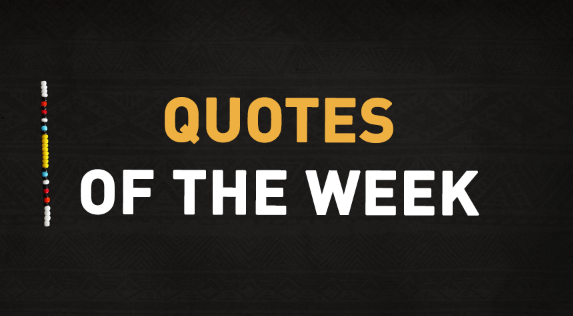 A look at quotes that stood out this week.