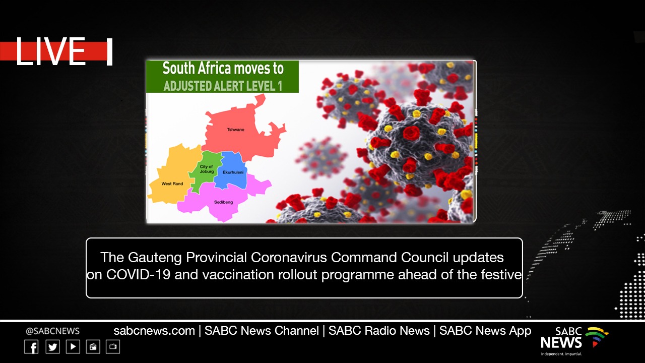 LANGSUNG |  Provinsi Gauteng memberikan pembaruan tentang COVID-19, peluncuran vaksinasi menjelang musim perayaan – SABC News