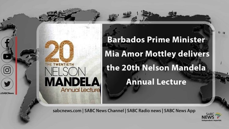 The 20th Nelson Mandela Annual Lecture.