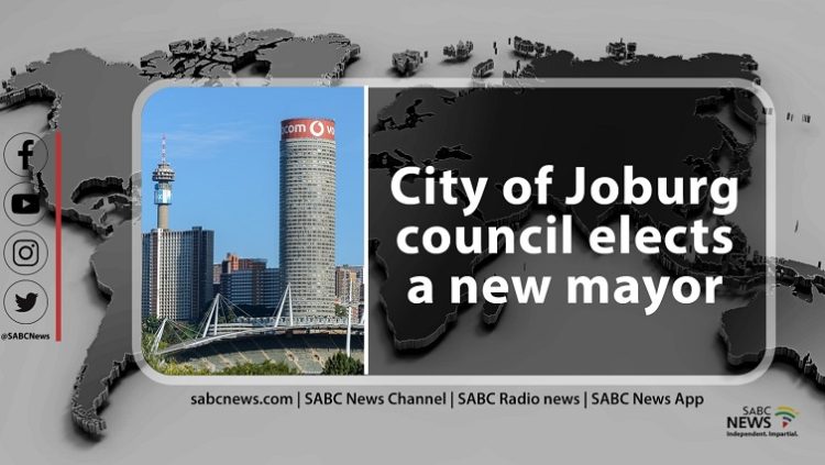 The City of Joburg Council to elect a new Mayor after the ousting of Dr Mpho Phalatse in a no-confidence vote.